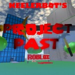 Project Past (Beta)