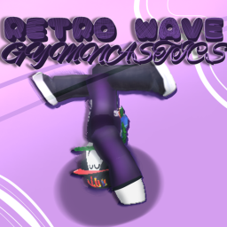 Retro Wave Gymnastics