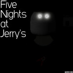 Five Nights at Jerry's
