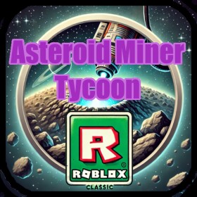 Asteriod Miner Tycoon™