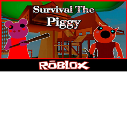 SURVIVE THE KILLER PIGGY