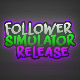 [RELEASED] Follower Simulator 2