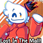 Lost In Mall 🛍️ [NEW!⭐]