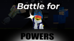 Battle for powers (my movie)