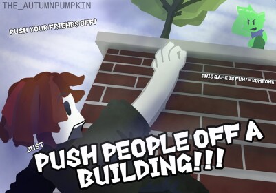 👏push people off a building simulator