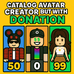 (Donation) Catalog Avatar Creator
