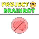 Project Brainrot