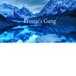 Frostie's Gang