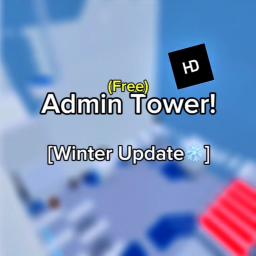Admin Tower! [Winter ❄️]