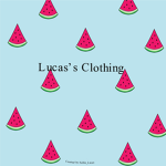 Lucas’s Clothing
