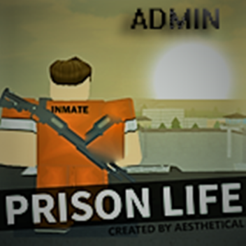Prison Life [ADMIN]