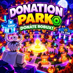 [🎃UPDATE]Donation park 💸