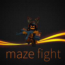 Maze Fight!