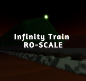 Infinity Train [RO-SCALE]