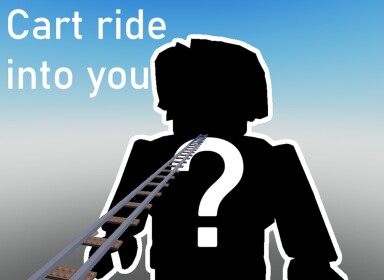 Cart Ride Into The Player With The Most Time