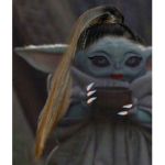 Ariana grande’s yoda