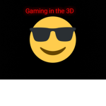 Gaming in the 3D