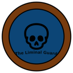 The Liminal Guard