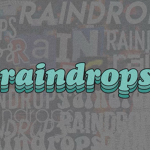 Raindrop fam