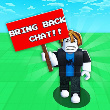 Bring Back Chat Protest! [CHATTING WITH SIGNS]