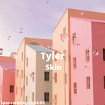 Tyler Skin