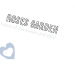 ~Roses Garden~