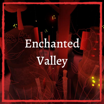 Enchanted Valley (Obby King)