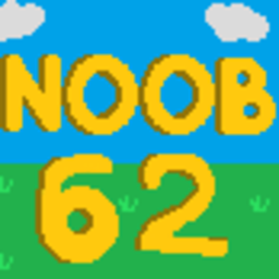 NOOB 62!