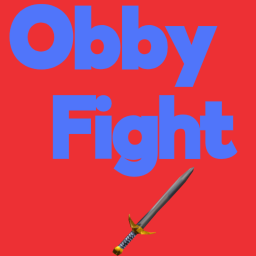 Obby Fight!