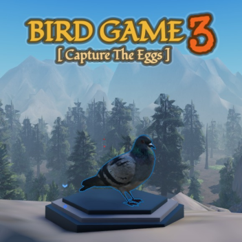 Bird Game 3 [Capture The Eggs]