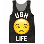 #ugh life