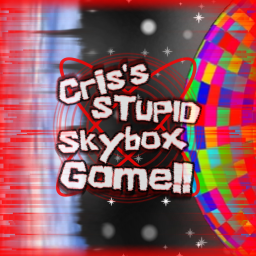 Cris's Skybox game!! v0.7 [HOTFIX 2.5] icon
