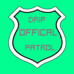 Official Drip Patrol