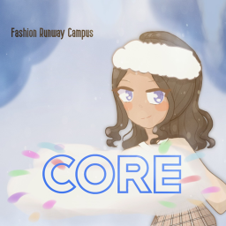 Core Fashion Runway Campus
