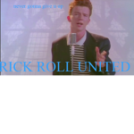 Rick roll united