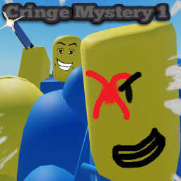 Cringe Mystery 1