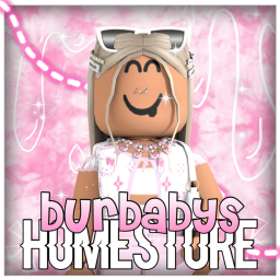 BurBabys's Homestore