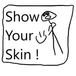 Show Your Skin!