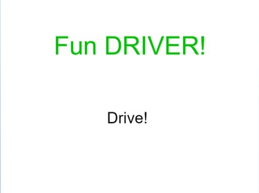 Fun Driver! (NEW!)