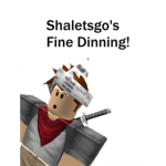 Shaletsgo's Fine Dinning