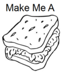 Make Me A Sandwich!