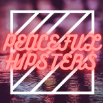 Peaceful Hipsters
