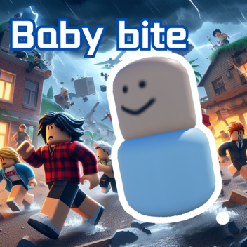 Baby Bite