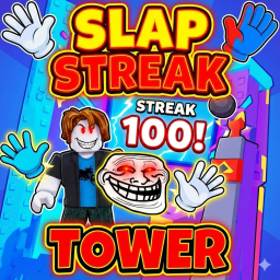 Slap Streak Tower! 🔥🤚