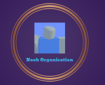 Noob Organisation [Reborn]