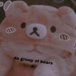 Da group of bears