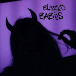 blitzed babies