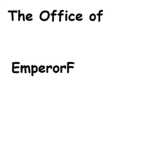 Office of EmperorF