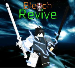 [Pre-Pre-Pre-Alpha Release] Bleach Revive 1.1