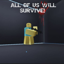 All of us will survive